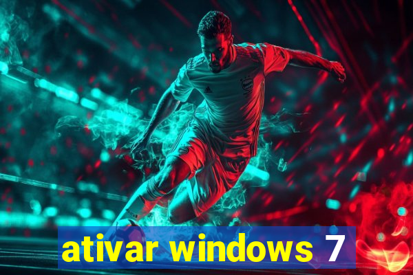 ativar windows 7